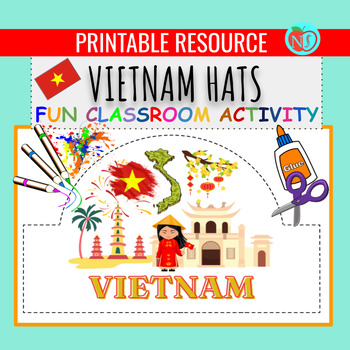 Preview of ASIAN HERITAGE VIETNAM HATS | COLOR CUT AND PASTE HAT ACTIVITY | MAKE HATS
