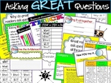 ASKING QUESTIONS:  Great Readers Ask Great Questions! CCSS