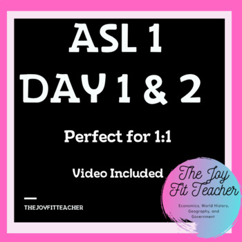Preview of ASL 1 Day 1 & 2  - Videos included - Distance Learning