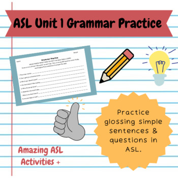 Preview of ASL 1 Grammar Practice
