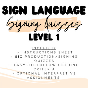 Preview of ASL 1 Proficiency Checks (Production/Signing Quizzes!)