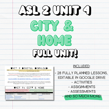 Preview of ASL 2 UNIT 4: CITY & HOME (FULL UNIT!)