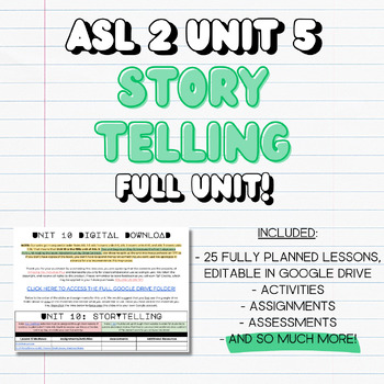 Preview of ASL 2 UNIT 5: STORYTELLING (FULL UNIT & FINAL EXAM!)