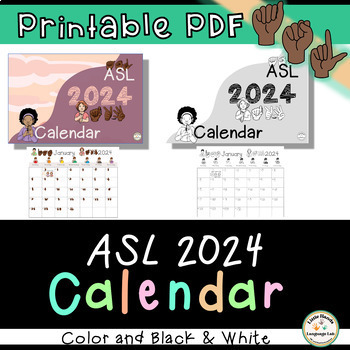 Preview of ASL 2024 Calendar Printable (Color and BW)