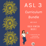 ASL 3 Curriculum Bundle