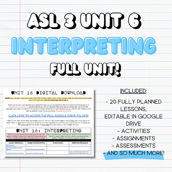 Preview of ASL 3 UNIT 6: INTERPRETING (FULL UNIT!)