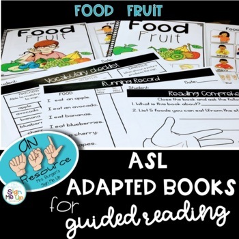 Preview of ASL Adapted Books  FRUIT