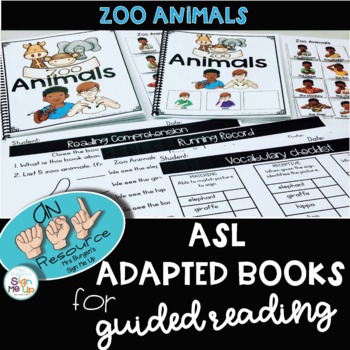 Preview of ASL Adapted Books  ZOO ANIMALS