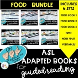 ASL Adapted Books for Guided Reading FOOD BUNDLE