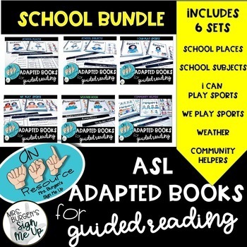Preview of ASL Adapted Books for Guided Reading SCHOOL BUNDLE