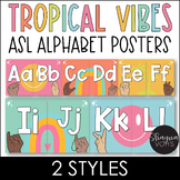ASL Alphabet - Sign Language Alphabet - Tropical Vibes