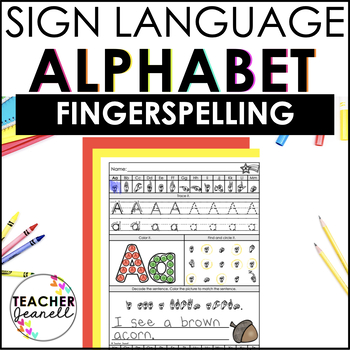 ASL Alphabet and Fingerspelling Practice Level 1 by Teacher Jeanell
