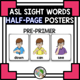 ASL American Sign Language Pre-Primer Sight Word Half-Page