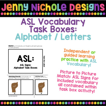 Preview of ASL (American Sign Language) Task Boxes: Alphabet / Letter Signs