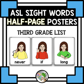 Preview of ASL American Sign Language Third Grade Sight Word Half-Page Posters