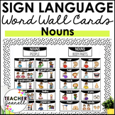 ASL American Sign Language Word Wall Cards - Nouns