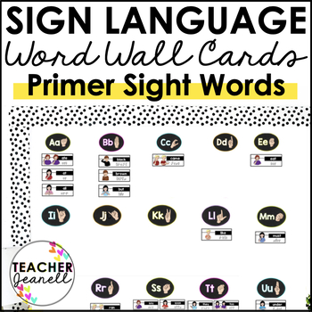 Preview of ASL American Sign Language Word Wall Cards - Primer Sight Words