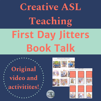 Preview of ASL Book Talk - First Day Jitters - Editable