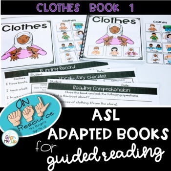 Preview of ASL CLOTHING Adapted Books for Guided Reading BOOK 1