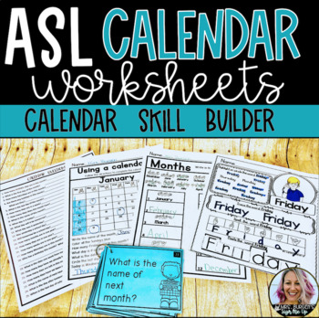 Preview of ASL Calendar Worksheets