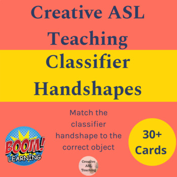 Preview of ASL Classifier Handshape Match Boom Cards
