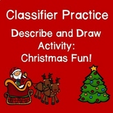 ASL Classifiers Describe and Draw Activity: Christmas Fun!