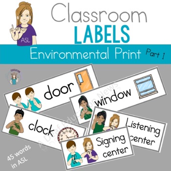 Preview of ASL Classroom Environmental Print Labels- Part 1