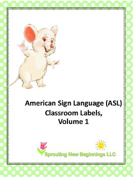 Preview of ASL (American Sign Language) Classroom Labels, Volume 1