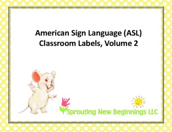Preview of American Sign Language (ASL) Classroom Labels, Volume 2