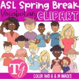 ASL Clipart: Spring Break Vocabulary