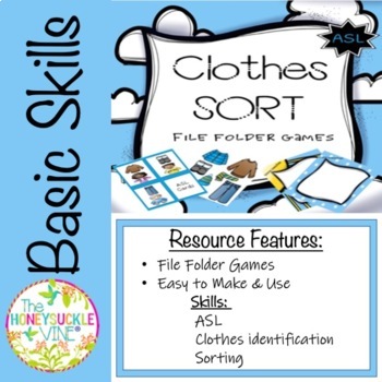 Preview of ASL Clothes Sort File Folder Games Signing Sorting Centers Special Education