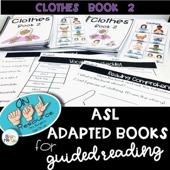 Preview of ASL Clothing Adapted Books for Guided Reading BOOK 2