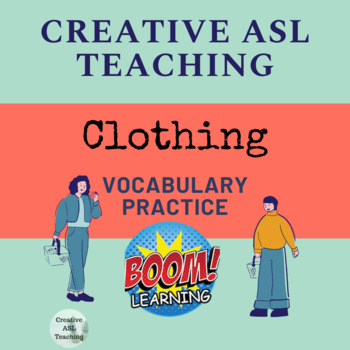 Preview of ASL Clothing Vocabulary Boom Cards