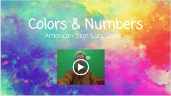 Preview of ASL Colors & Numbers Google Presentation (WITH VIDEOS!!)