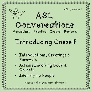 Preview of ASL Conversations: Introducing Oneself (ASL 1, Volume 1)