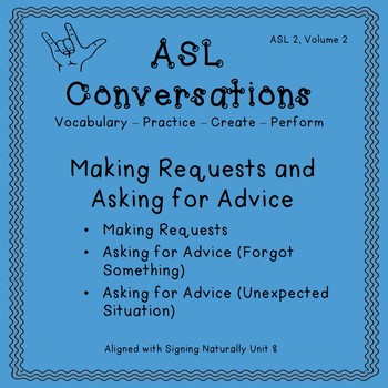 Preview of ASL Conversations: Making Requests and Asking for Advice (ASL 2, Volume 2)