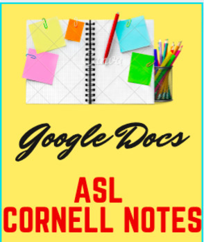 Preview of ASL Cornell Notes