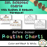 ASL Daily Before School Routine Charts (English and Spanis