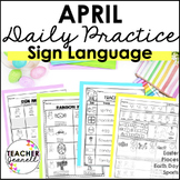 ASL Daily Practice - April ASL Morning Work (4 Themes) ASL