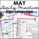 ASL Daily Practice - May ASL Morning Work (4 Themes) | ASL