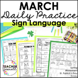 ASL Daily Practice - March ASL Morning Work (4 Themes) | A
