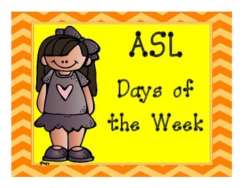 Preview of ASL Days of the Week- Calendar