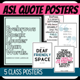 ASL Deaf Ed. Quote Posters