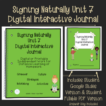 Preview of ASL Digital Interactive Journal: Signing Naturally Unit 7