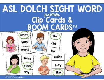 Preview of ASL Dolch Sight Word Clip Cards & Boom Cards for Distance Learning- Primer