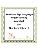 American Sign Language ~Alphabet and Numbers