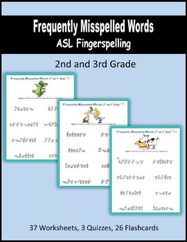 Preview of ASL Fingerspelling - 2nd grade and 3rd Grade Frequently Misspelled Words