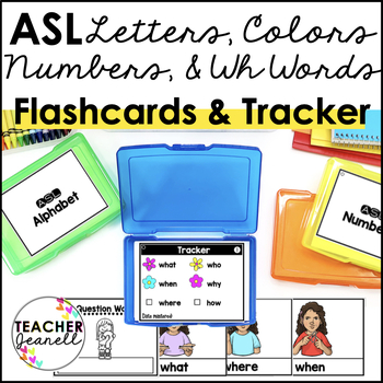 Preview of ASL Flashcards & Trackers - Letters, Numbers, Colors, and Question Words