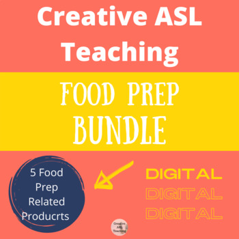 Preview of ASL Food Prep Bundle