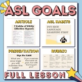 ASL Goal Setting to Empower Sign Language Students - Full 